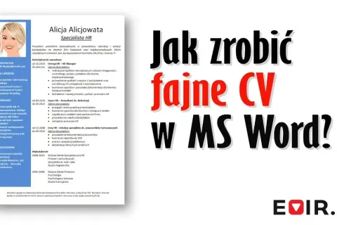 CV w Wordzie: Jak zrobić profesjonalny życiorys krok po kroku?