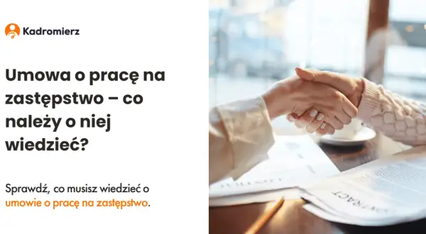 Umowa na zastępstwo a staż pracy: Czy wlicza się do Twoich uprawnień?