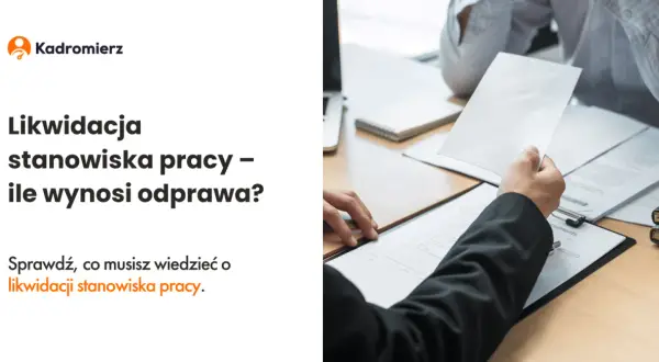 Likwidacja stanowiska: Po jakim czasie można zatrudnić? | Kodeks pracy